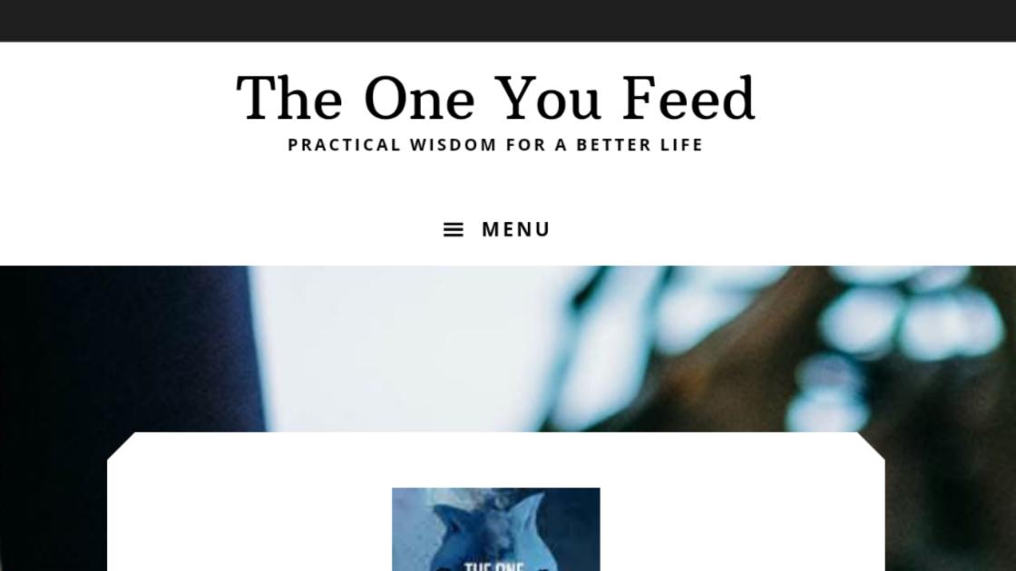 The One You Feed